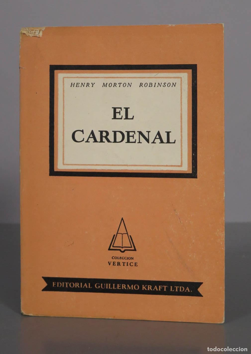 Libros de segunda mano: El Cardenal - Henry Morton Robinson - Foto 1