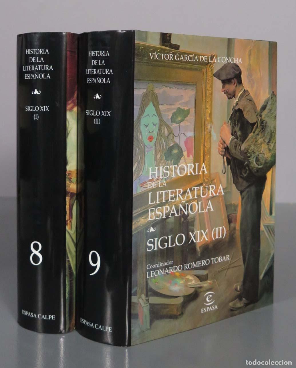 Libros de segunda mano: Historia de la literatura espa&ntilde;ola - Siglo XIX - V&iacute;ctor Garc&iacute;a de la Concha, 2 TOMOS