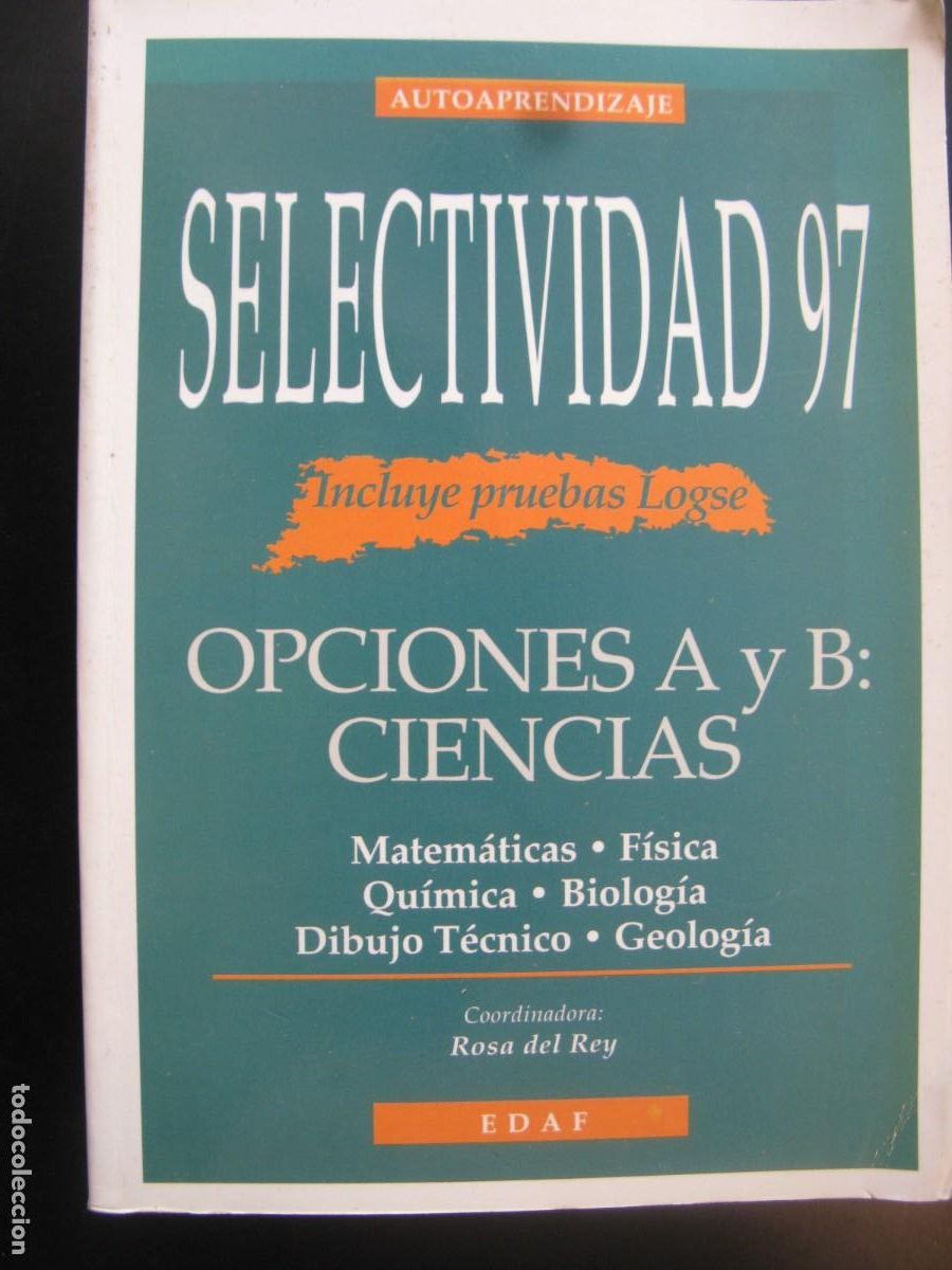 Libros de segunda mano: SELECTIVIDAD 97 OPCIONES A Y B CIENCIAS