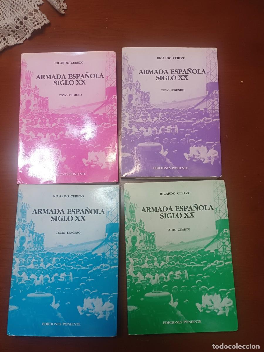 Libros de segunda mano: Armada Espa&ntilde;ola en el siglo XX