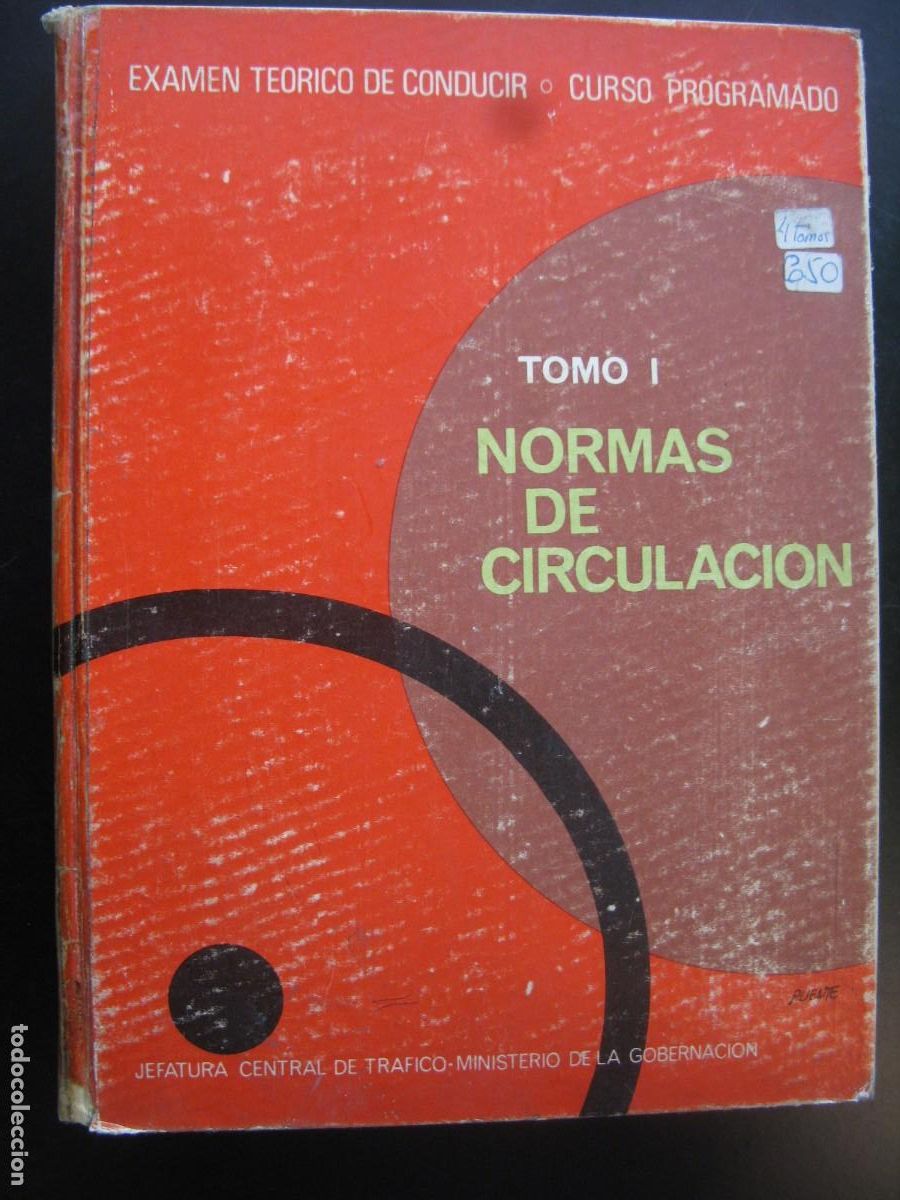 Libros de segunda mano: NORMAS DE CIRCULACION, TOMO I - JEFATURA CENTRAL DE TRAFICO