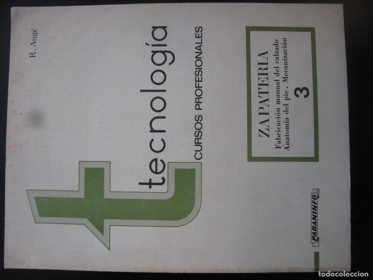 Libros de segunda mano: G-40 LIBRO TECNOLOGIA CURSOS PROFESIONALES ZAPATERIA FABRICACION MANUAL DEL CALZADO VOL 2