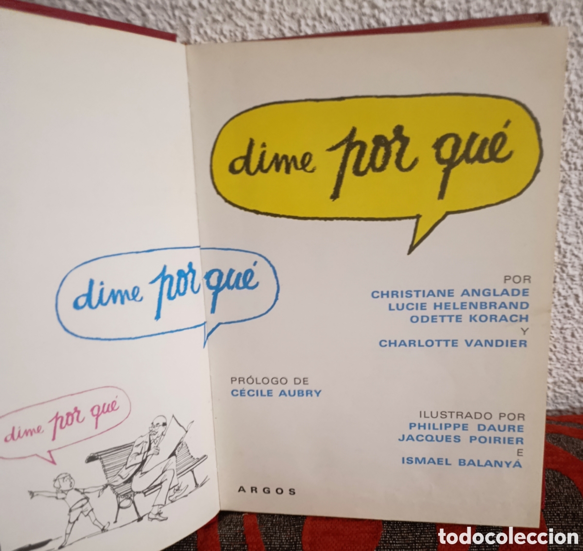 Libros de segunda mano: Libro Infantil Vintage &rdquo;Dime por qu&eacute;&rdquo; - Editorial Argos (Ilustrado)