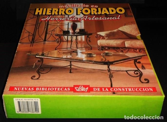 Libros de segunda mano: �F324 - HIERRO FORJADO. MUEBLES. HERRERIA ARTESANAL. [COMPLETA 4 TOMOS EN ESTUCHE]. FORJA. MUEBLES.
