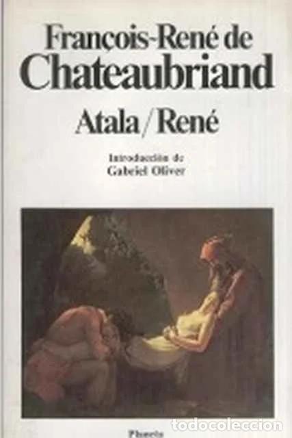 Libros de segunda mano: Atala. Ren&eacute; - Fran&ccedil;ois Rene de Chateaubriand - Foto 1