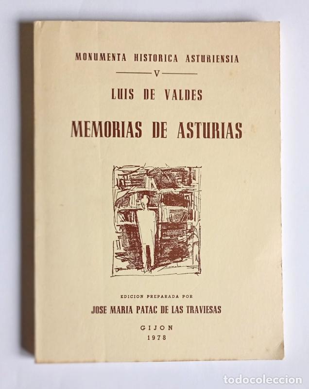 Libros de segunda mano: MEMORIAS DE ASTURIAS - LUIS DE VALDES