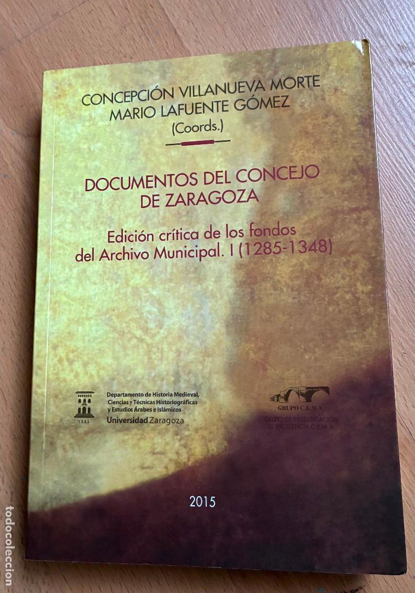Libros de segunda mano: DOCUMENTOS DEL CONCEJO DE ZARAGOZA, Edicion Critica de los fondos del archivo municipal C.Villanueva