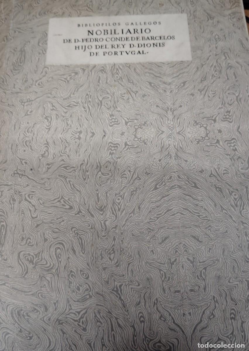 Libros de segunda mano: NOBILIARIO DE D. PEDRO CONDE DE BARCELOS HIJO DEL REY D. DIONIS DE PORTUGAL