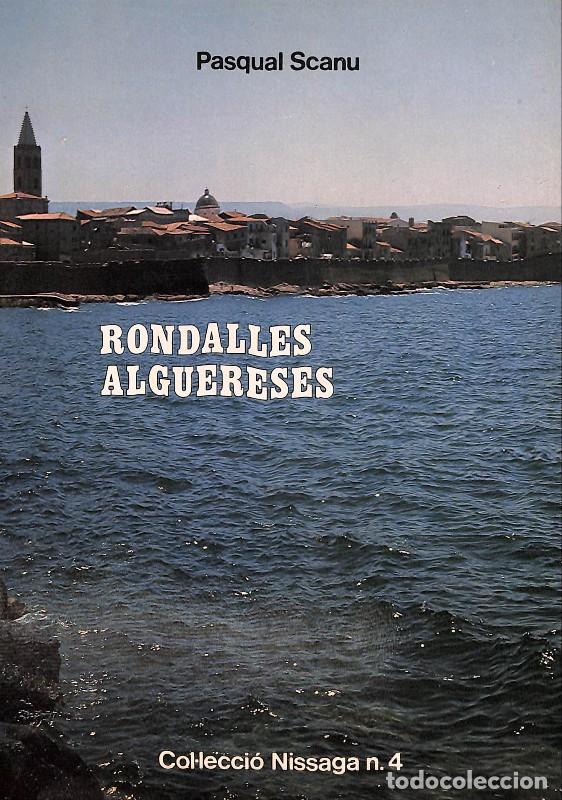 Libros de segunda mano: Rondalles Alguereses - Pasqual Scanu - Rafael Dalmau - 1985, 1&ordf; ed. - Barcelona - Nissaga, N&ordm;4 -