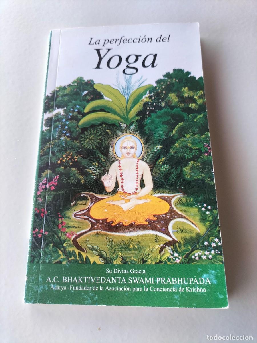 Libros de segunda mano: Libro - La perfecci&oacute;n del yoga