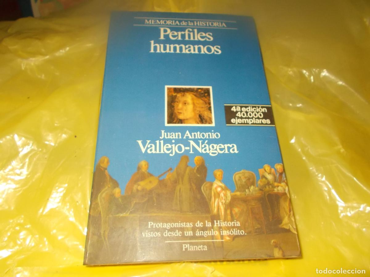 Libros de segunda mano: Perfiles humanos, memoria de la historia. Vallejo-N&aacute;gera