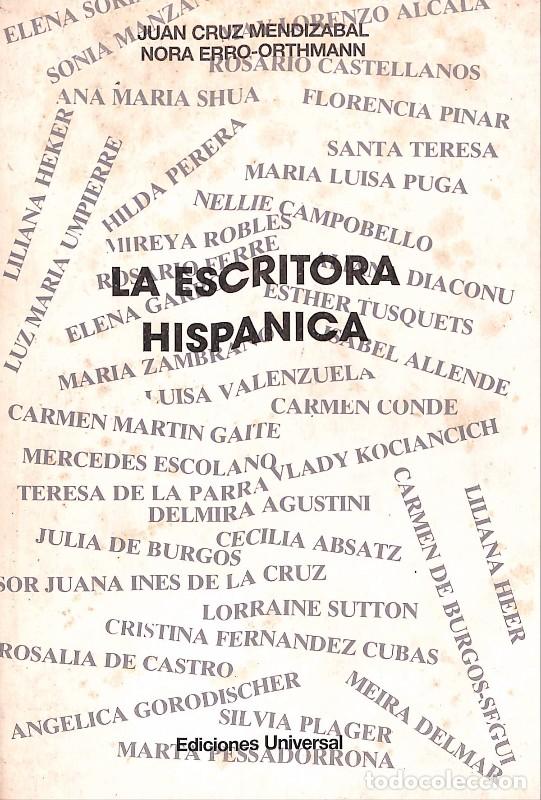 Libros de segunda mano: La Escritoria Hisp&aacute;nica - Cruz Mendizabal y Erro-Orthmann - Ediciones Universal - 1990, 1&ordf; ed. -