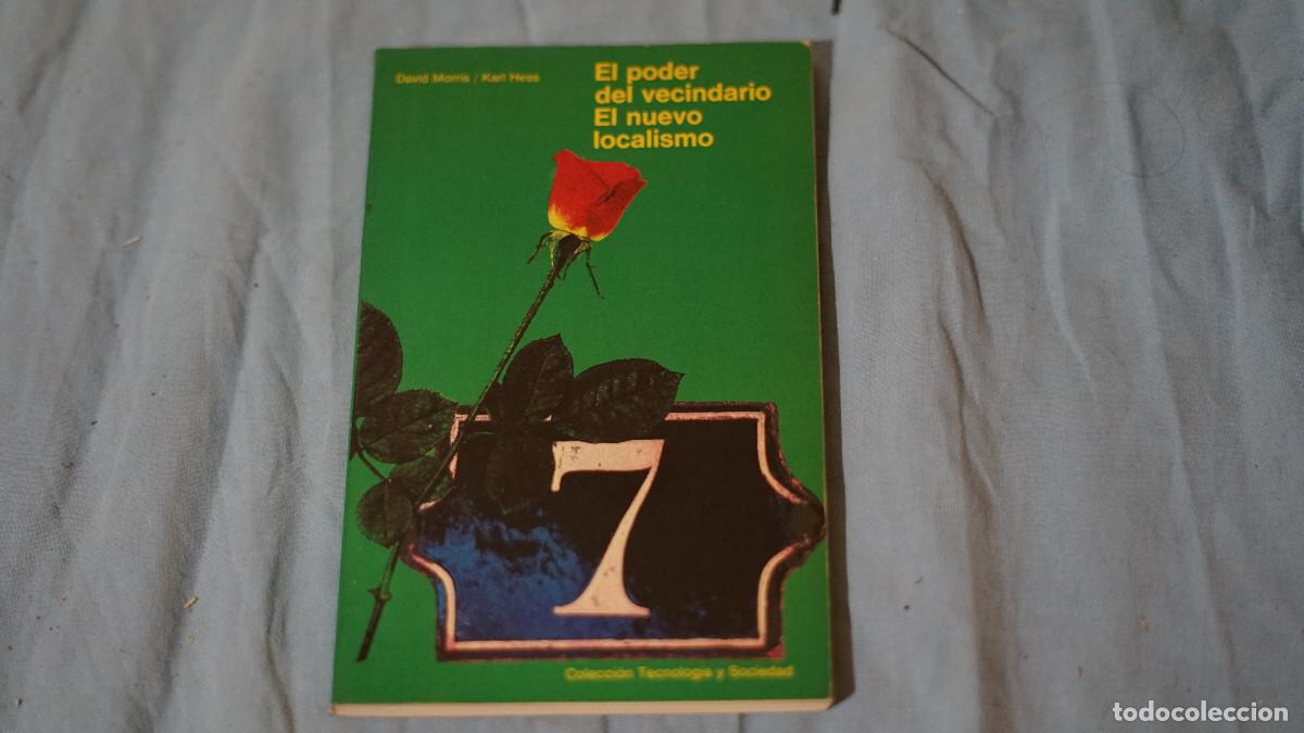 Libros de segunda mano: David Morris - Karl Hess - El poder del vecindario - El nuevo localismo - Foto 1