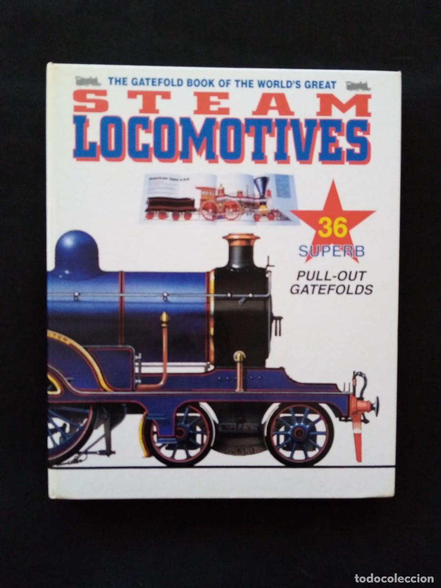 Libros de segunda mano: THE GATEFOLD BOOK OF THE WORLD'S GREAT STEAM LOCOMOTIVE. ANTHONY J. LAMBERT. FIRST EDICI&Oacute;N, 1997.