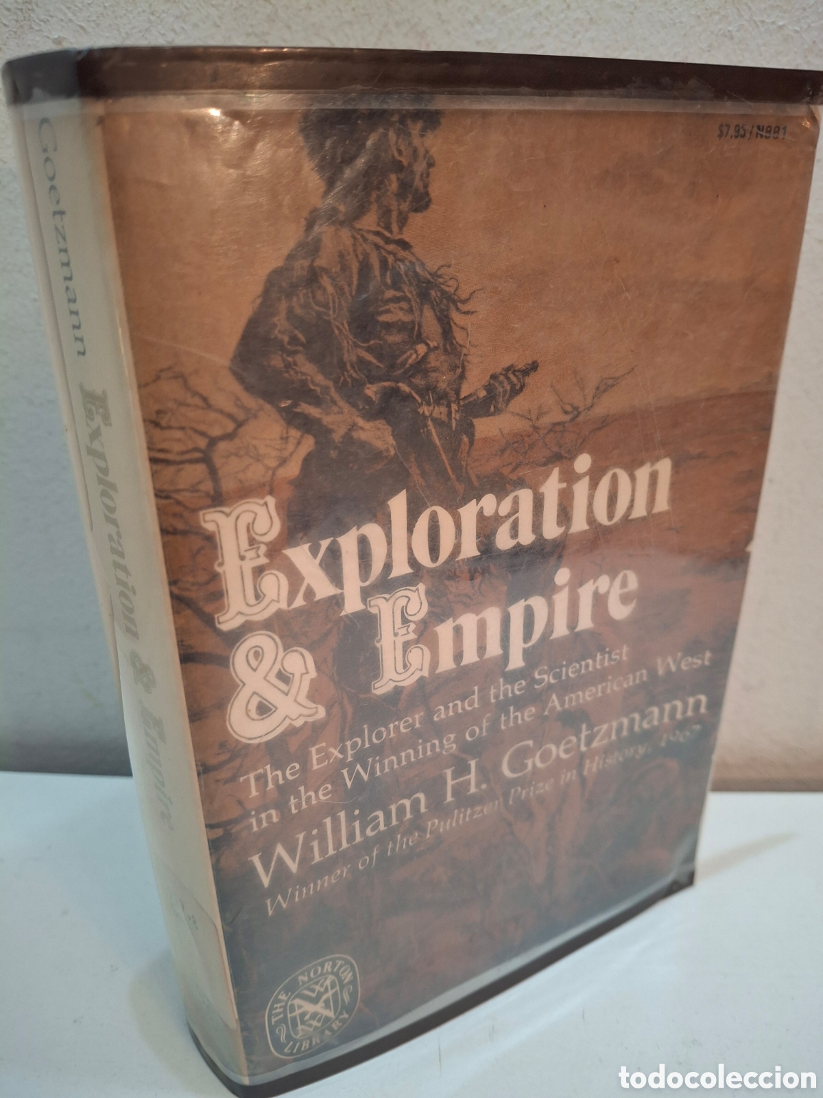 Libros de segunda mano: EXPLORATION & EMPIRE, WILLIAM H. GOETZMANN, THE NORTON LIBRARY, 1978