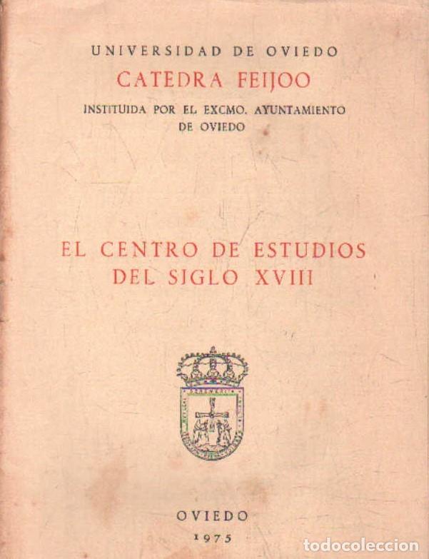 Libros de segunda mano: EL CENTRO DE ESTUDIOS DEL SIGLO XVIII. A-LASTUR-158