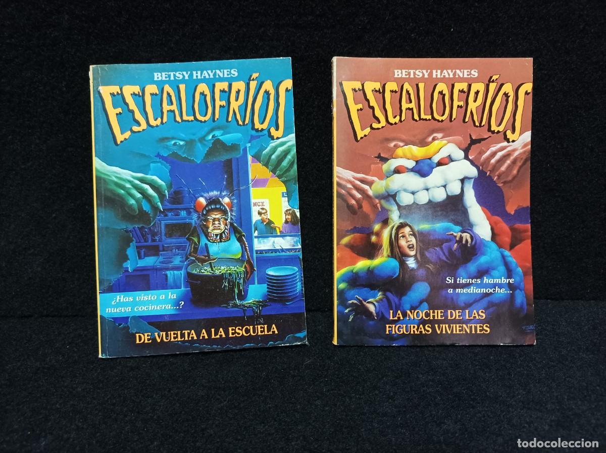 Libros de segunda mano: LOTE DE 2 LIBROS ESCALOFRIOS - BETSY HAYNES