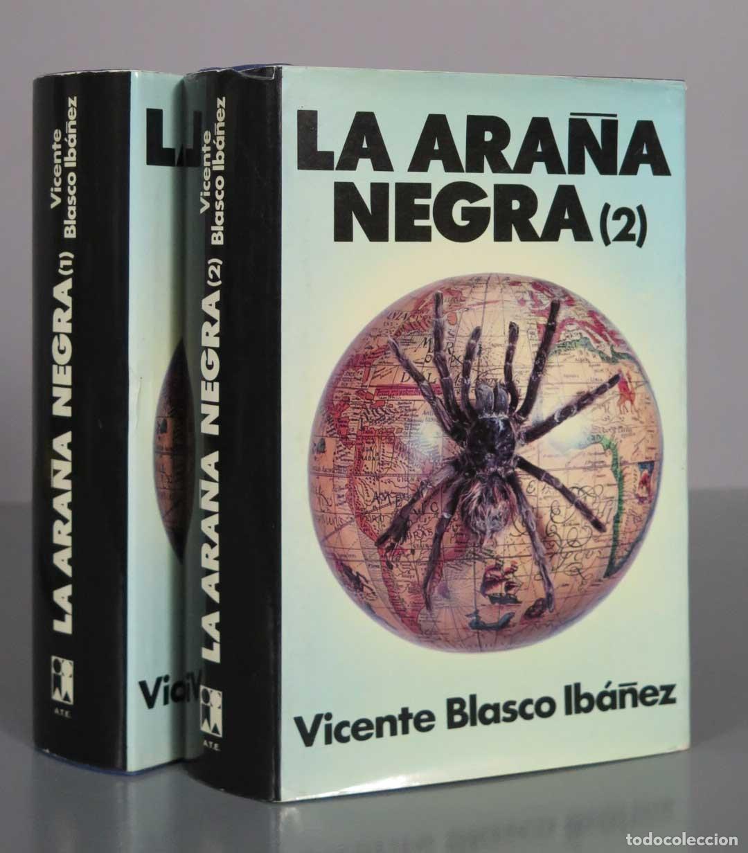 Libri di seconda mano: La Ara&ntilde;a Negra - Vicente Blasco Ib&aacute;&ntilde;ez ATE 2 TOMOS