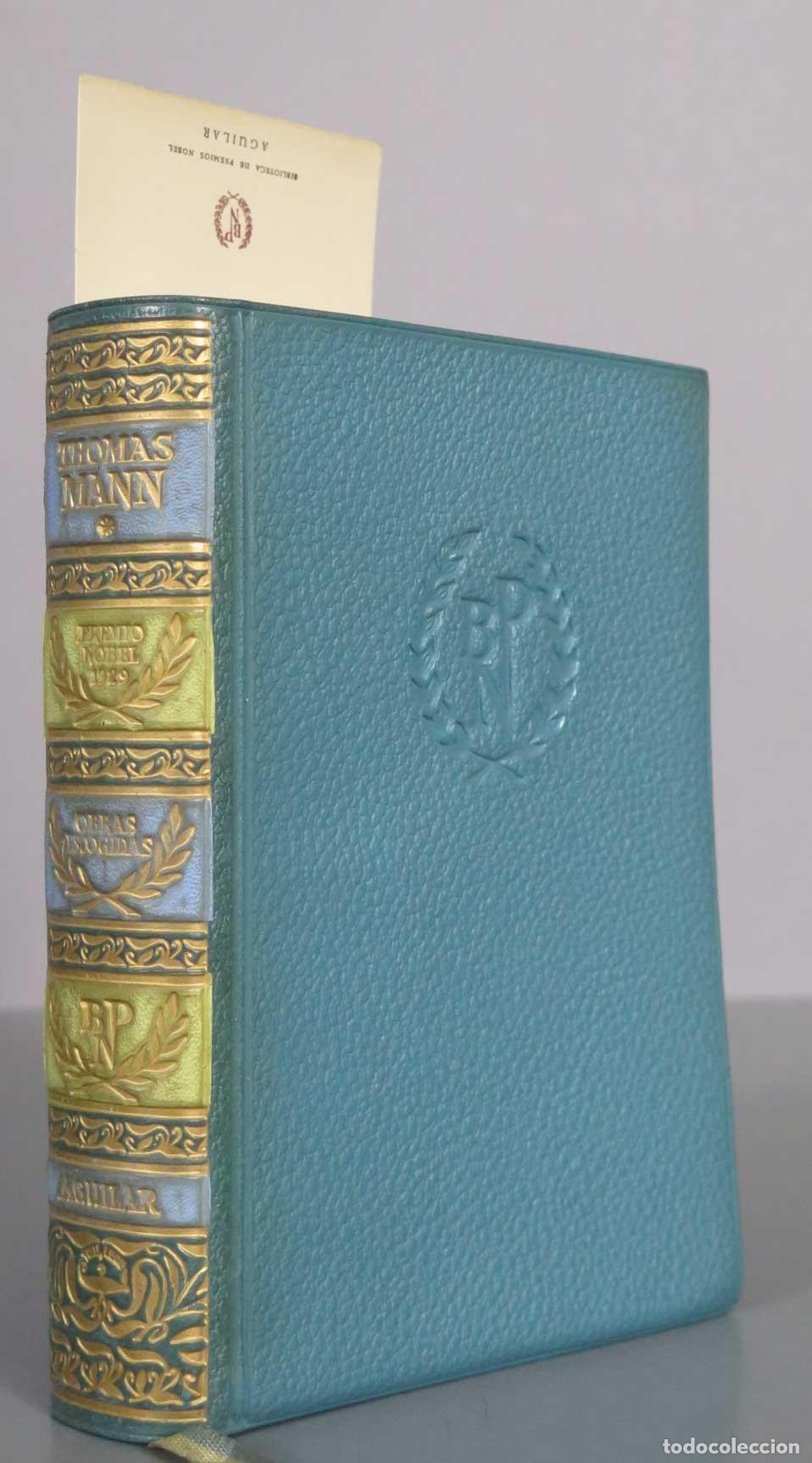 Libros de segunda mano: Obras Escogidas - Thomas Mann - Los Buddenbrook, Alteza Real, Se&ntilde;or y perro AGUILAR 1964