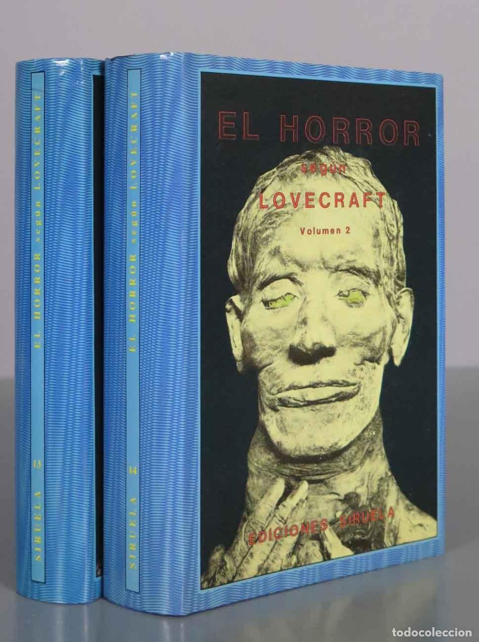Libros de segunda mano: El horror seg&uacute;n Lovecraft - Juan Antonio Molina Foix - Siruela - 2 TOMOS