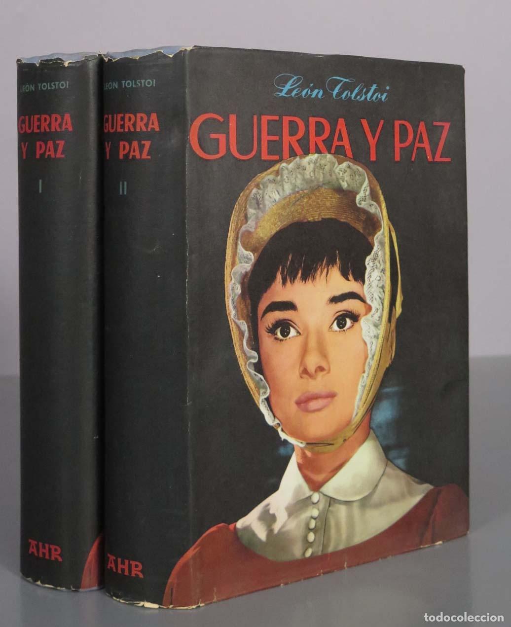 Libros de segunda mano: Guerra y Paz - Le&oacute;n Tolst&oacute;i - Editorial AHR PRIMERA EDICION. 2 TOMOS