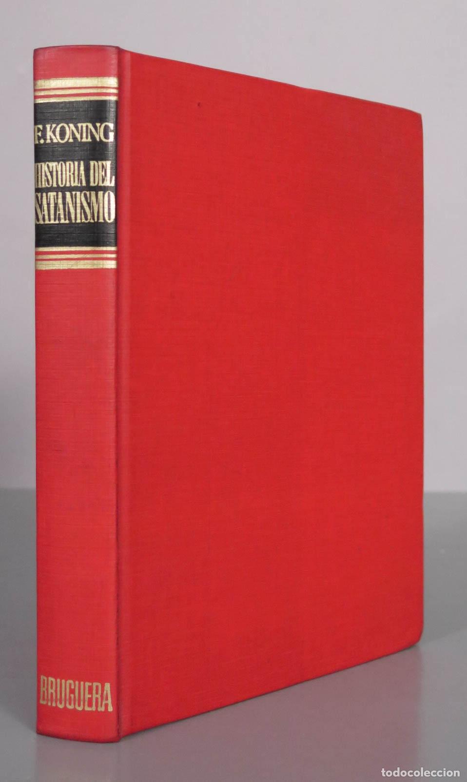 Libros de segunda mano: Historia del Satanismo - Frederik Koning