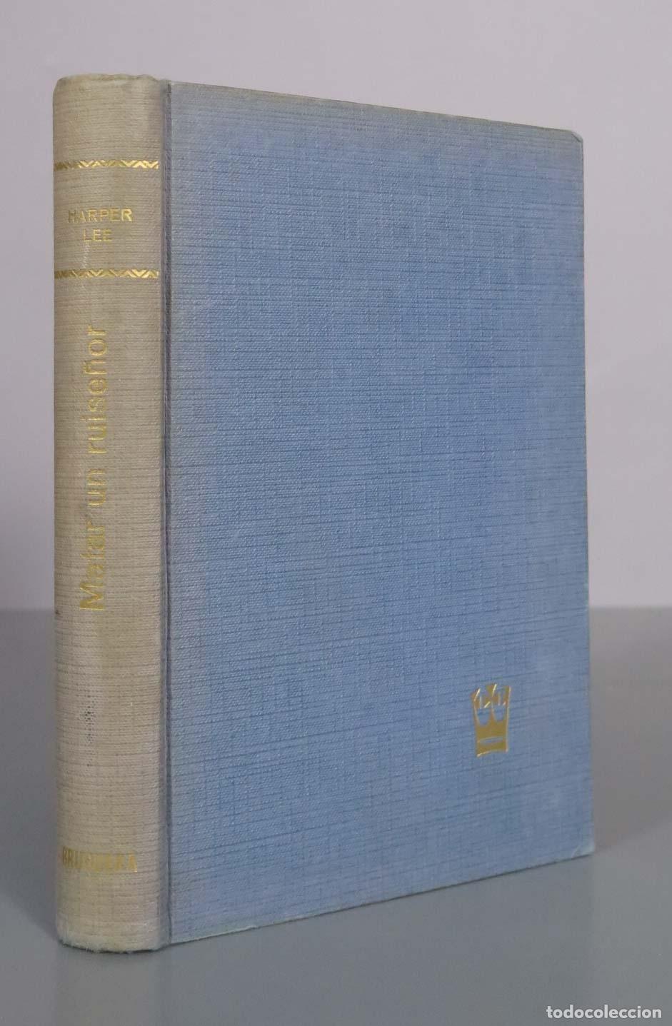 Libros de segunda mano: Matar un ruise&ntilde;or - Harper Lee 1965 - Foto 1