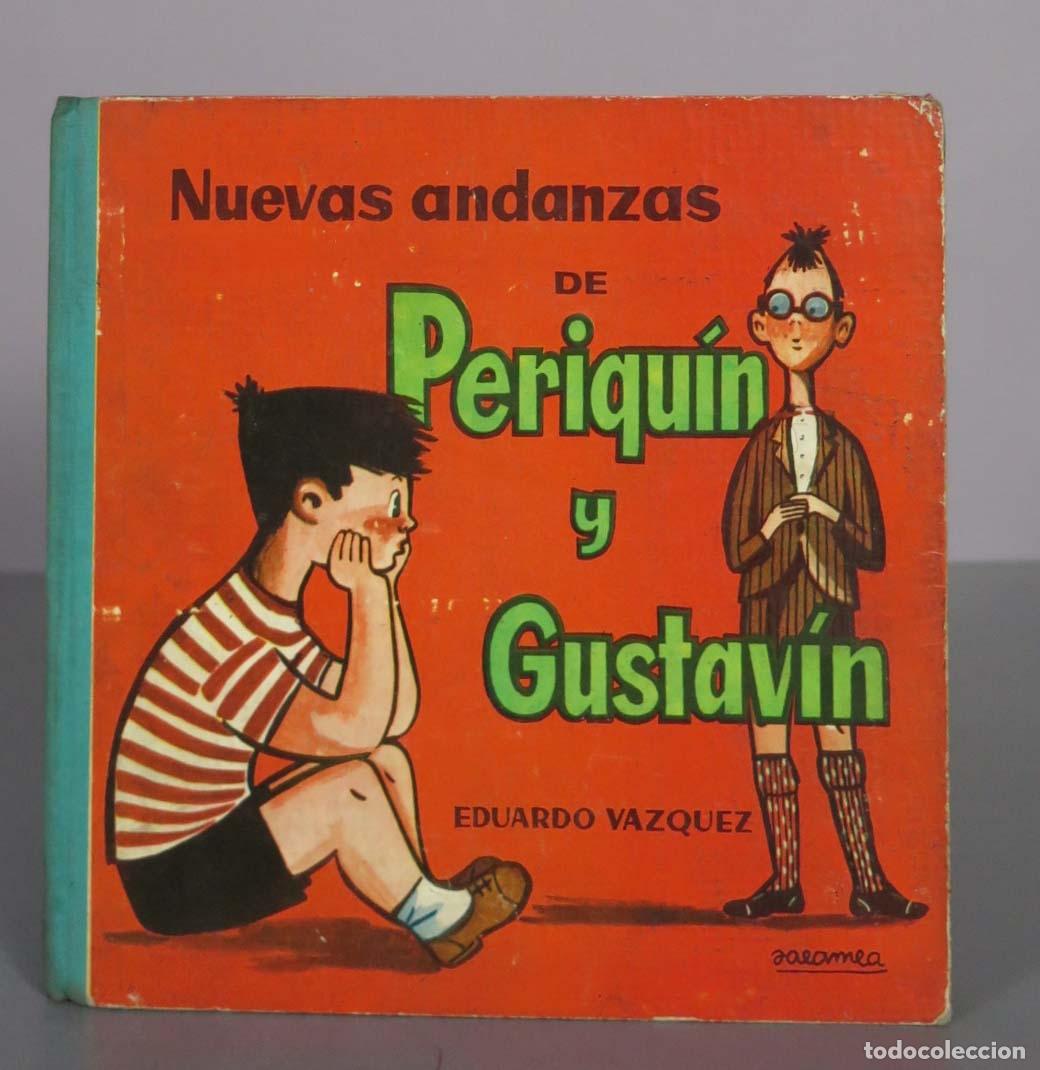Libros de segunda mano: Nuevas andanzas de Periqu&iacute;n y Gustav&iacute;n - Eduardo V&aacute;zquez - Zalamea