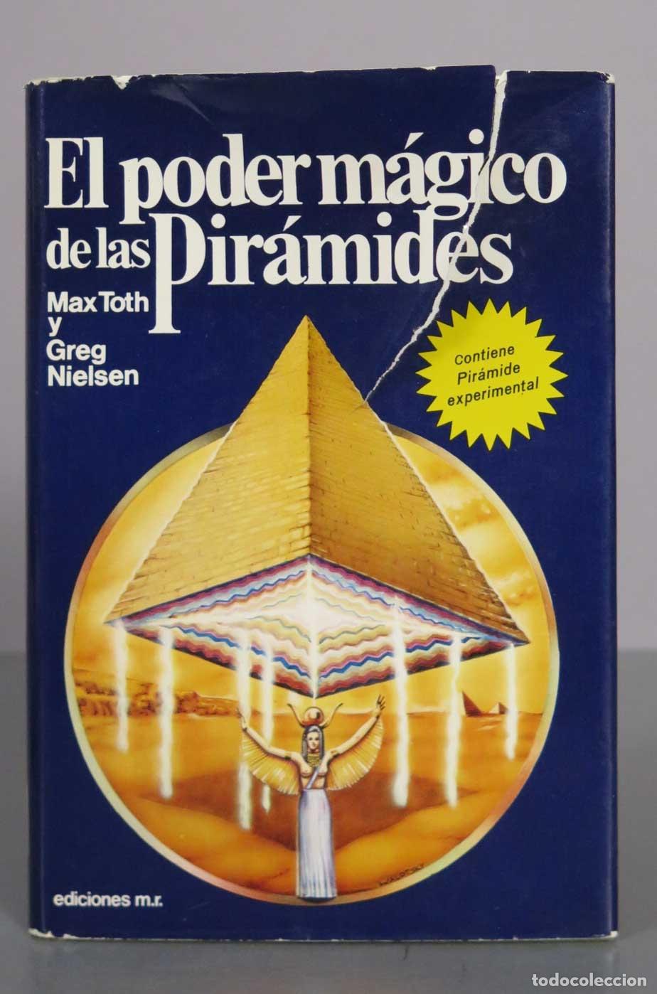 Libros de segunda mano: El poder m&aacute;gico de las pir&aacute;mides - Max Toth, Greg Nielsen