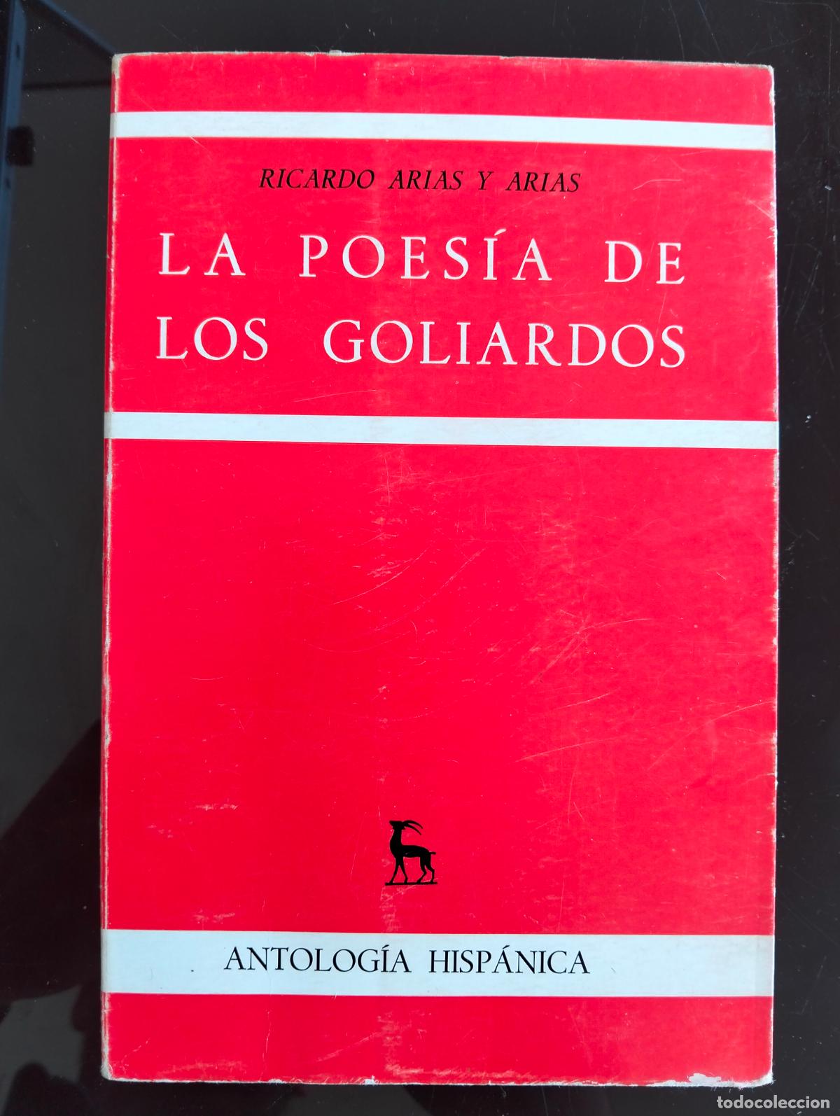 Libros de segunda mano: Literatura. La Poesia de los Goliardos, Ricardo Arias, Gredos, 1970 VISITA MI CATALOGO L54