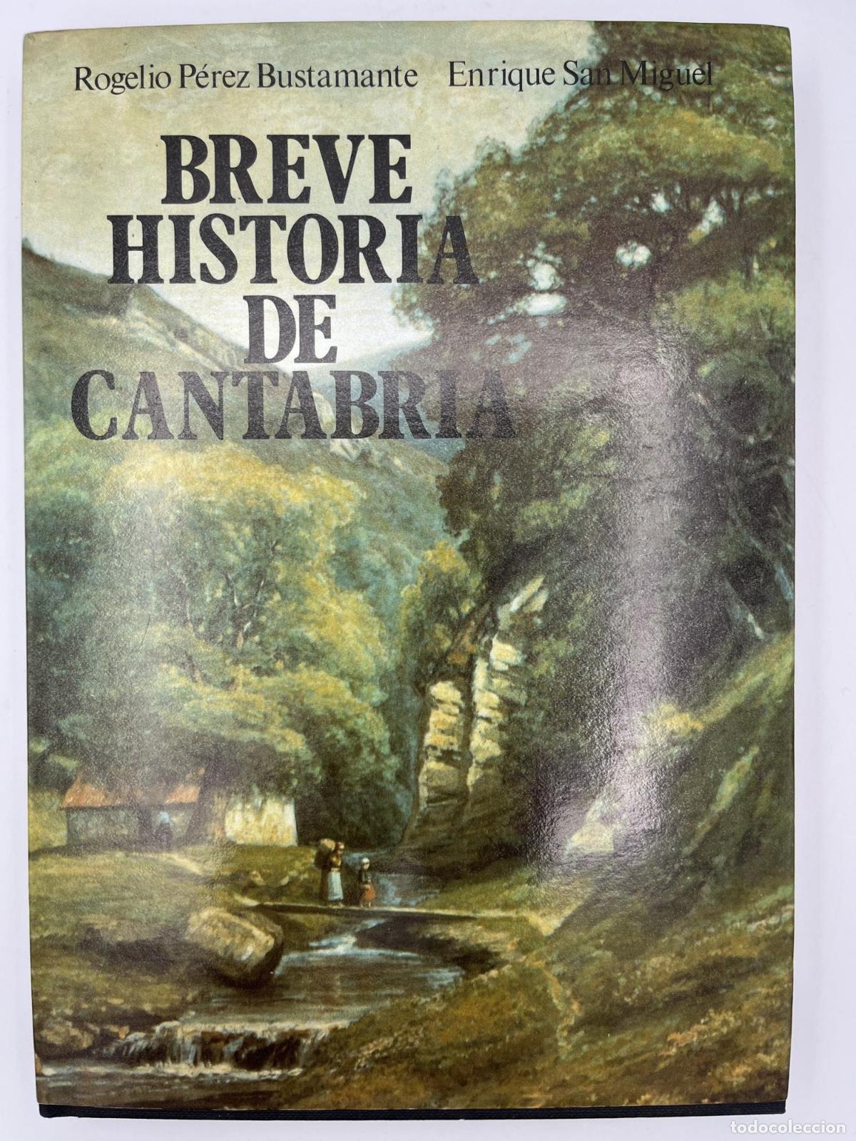 Livros em segunda m&atilde;o: Breve historia de Cantabria - Rogelio P&eacute;rez-Bustamante