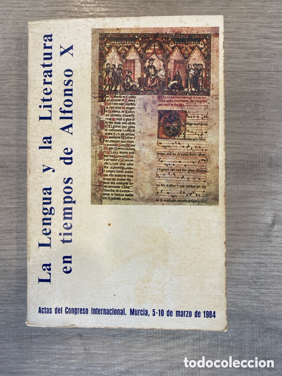 Livros em segunda m&atilde;o: La Lengua y la Literatura en tiempos de Alfonso X.