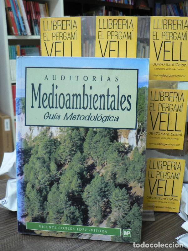 Libros de segunda mano: Auditor&iacute;as Medioambientales: Gu&iacute;a Metodol&oacute;gica - Conesa Fern&aacute;ndez-v&iacute;tora, Vicente - Mundi-prensa Lib