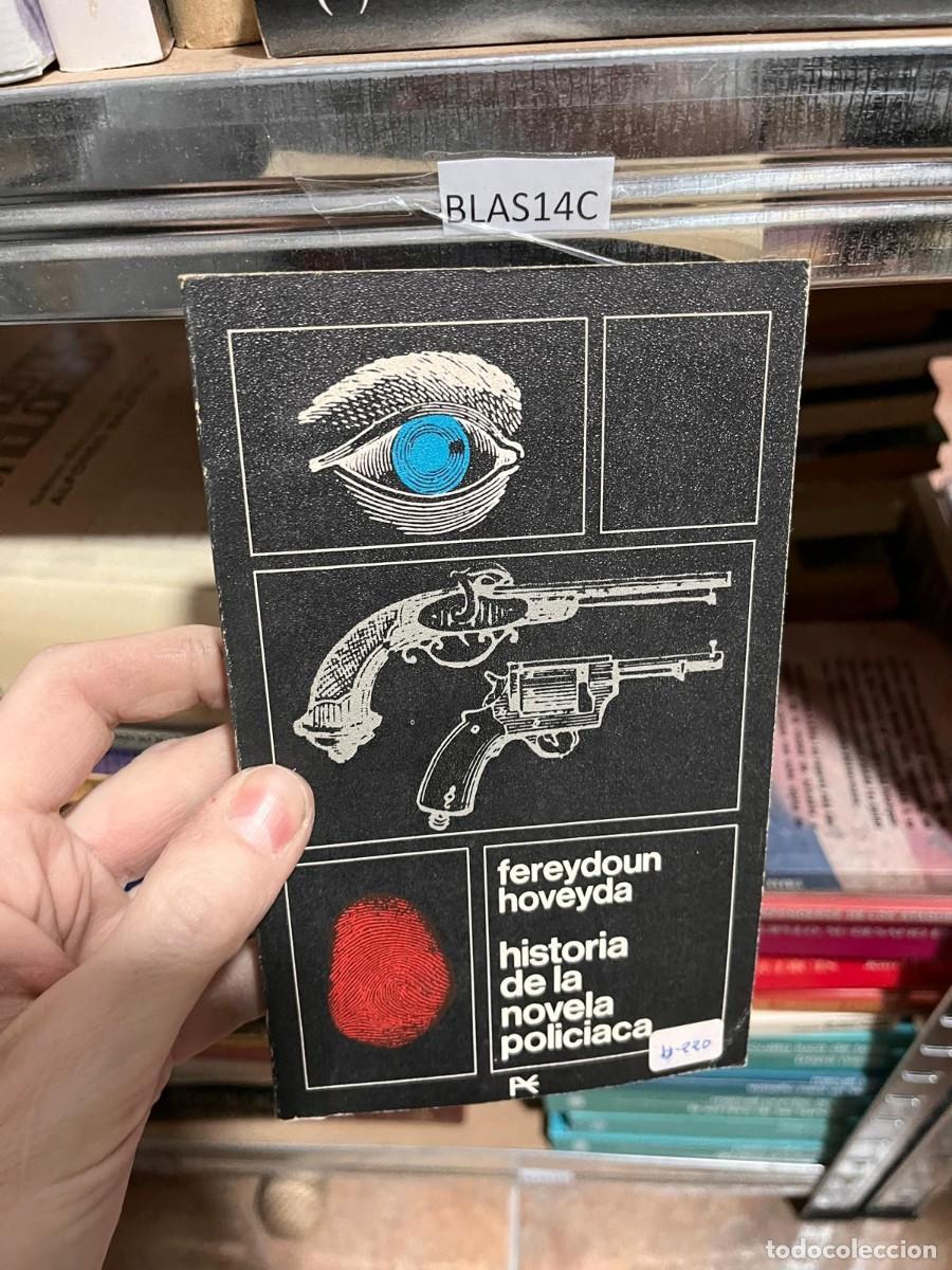 Libros de segunda mano: BLAS14C fereydoun hoveyda historia de la novela policiaca