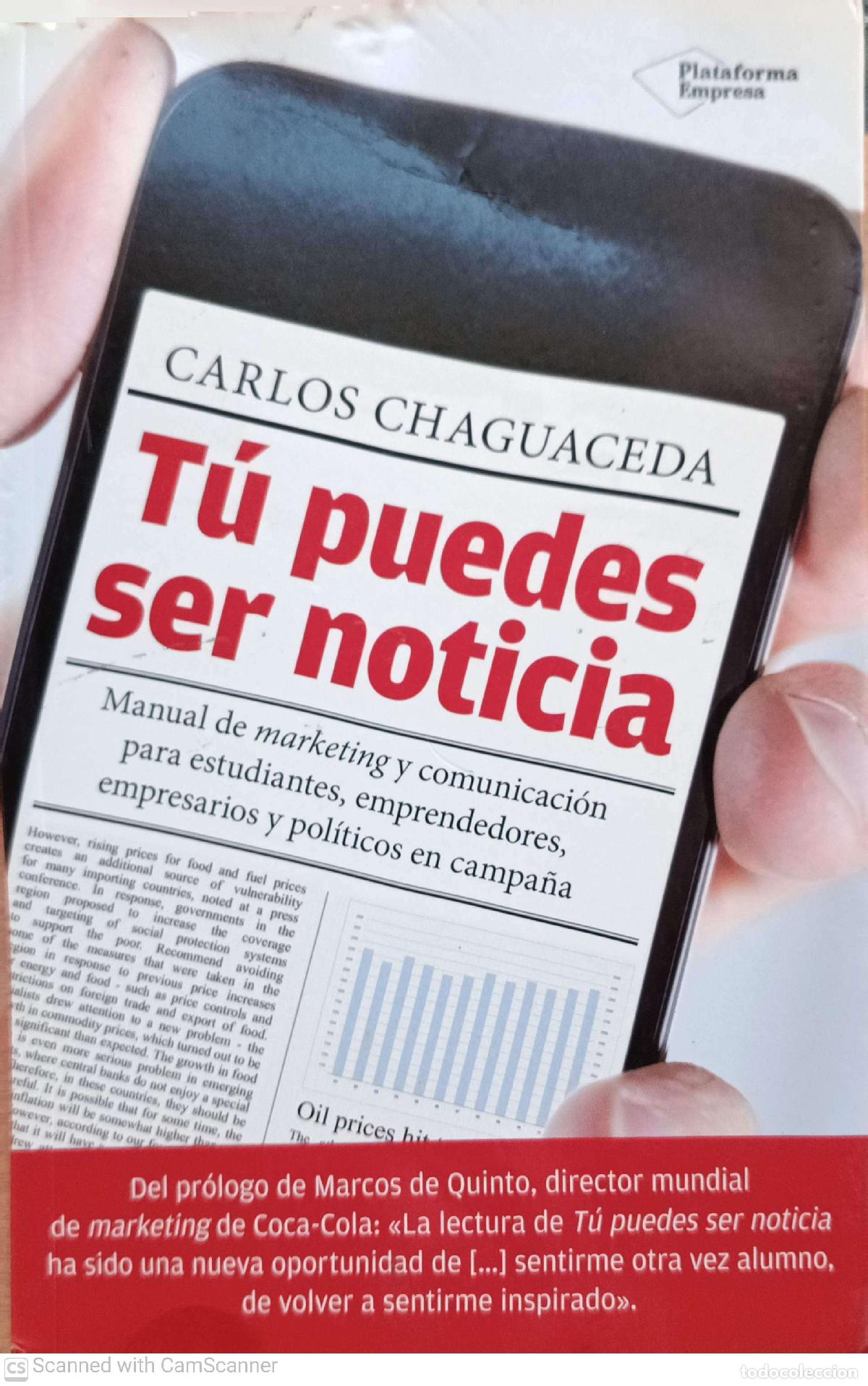 Gebrauchte B&uuml;cher: T&uacute; puedes ser noticia - Carlos Chaguaceda