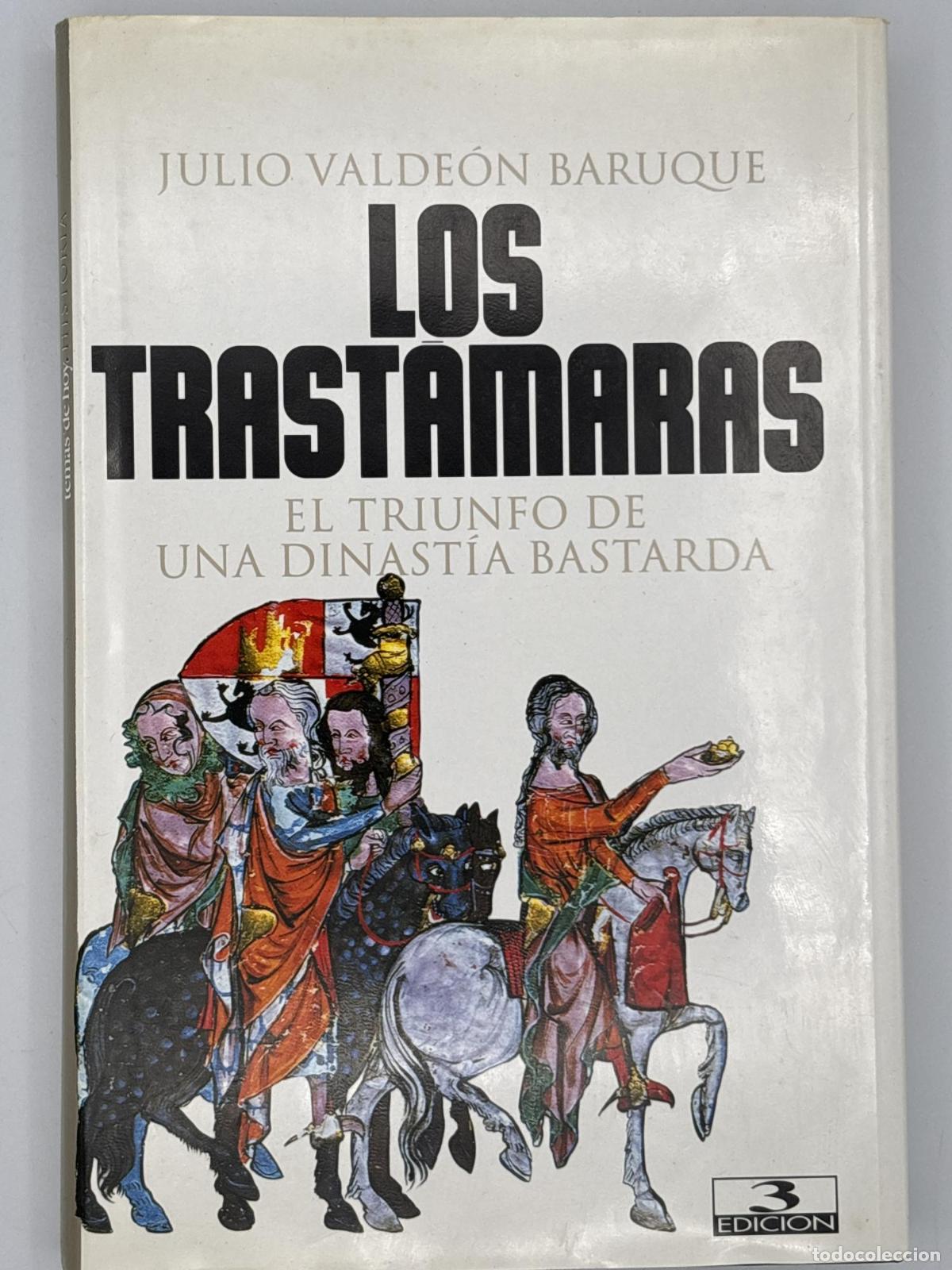 Livros em segunda m&atilde;o: Los Trast&aacute;maras - VALDEON, JULIO