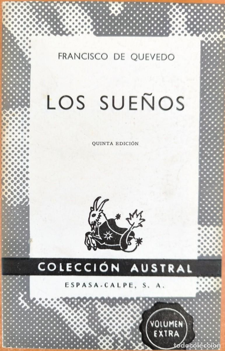 Libros de segunda mano: Los Sue&ntilde;os, de Francisco de Quevedo - COLECCI&Oacute;N AUSTRAL - Foto 1