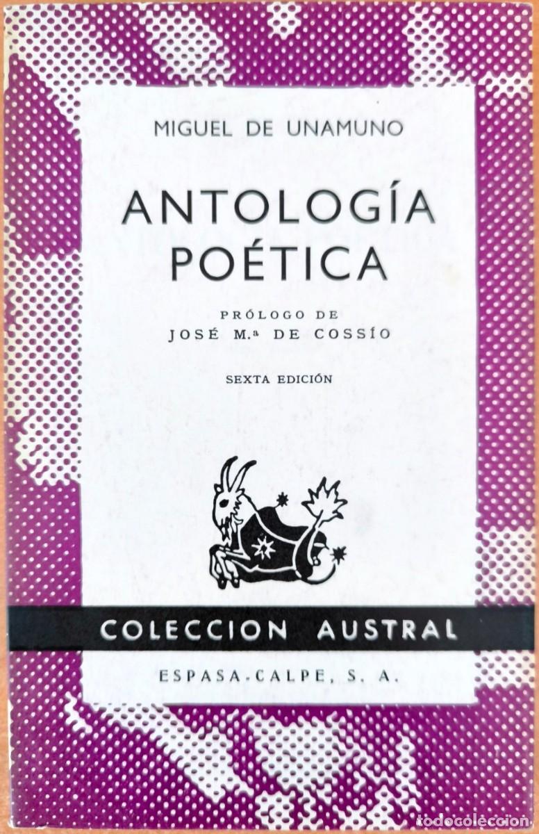 Libros de segunda mano: Antolog&iacute;a Po&eacute;tica, de Miguel de Unamuno - COLECCI&Oacute;N AUSTRAL