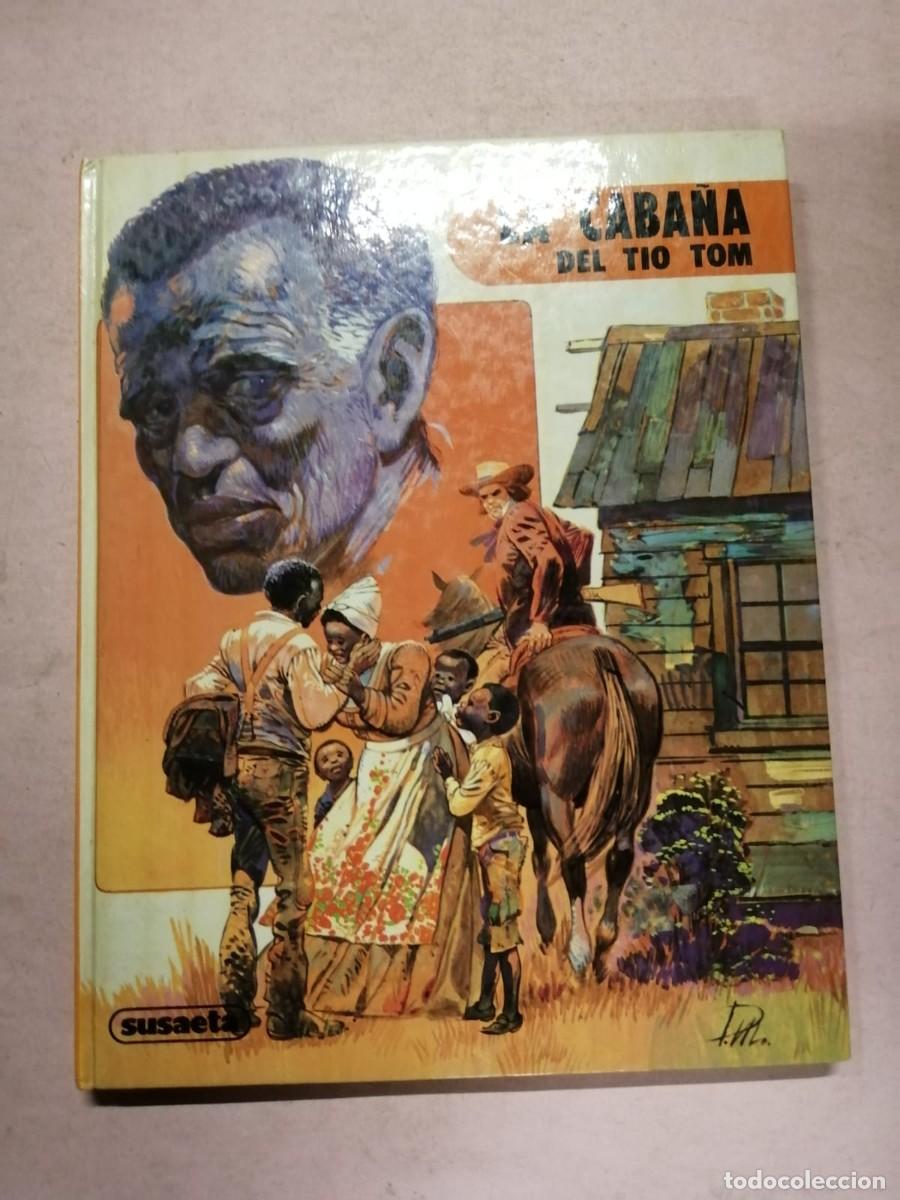 Libros de segunda mano: LA CABA&Ntilde;A DEL TIO TOM (HARRIET BREWER STOWE) SUSAETA