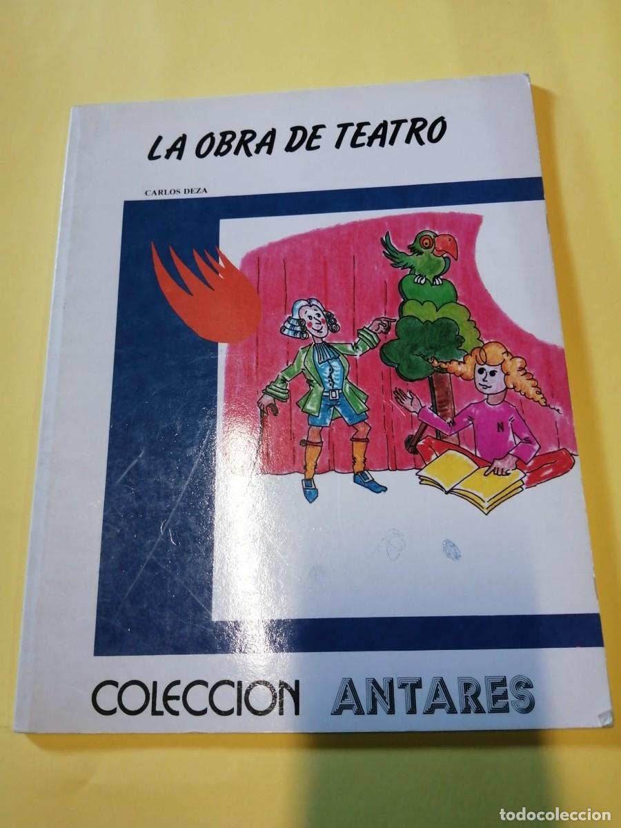 Libros de segunda mano: LA OBRA DE TEATRO. COLECCION ANTARES