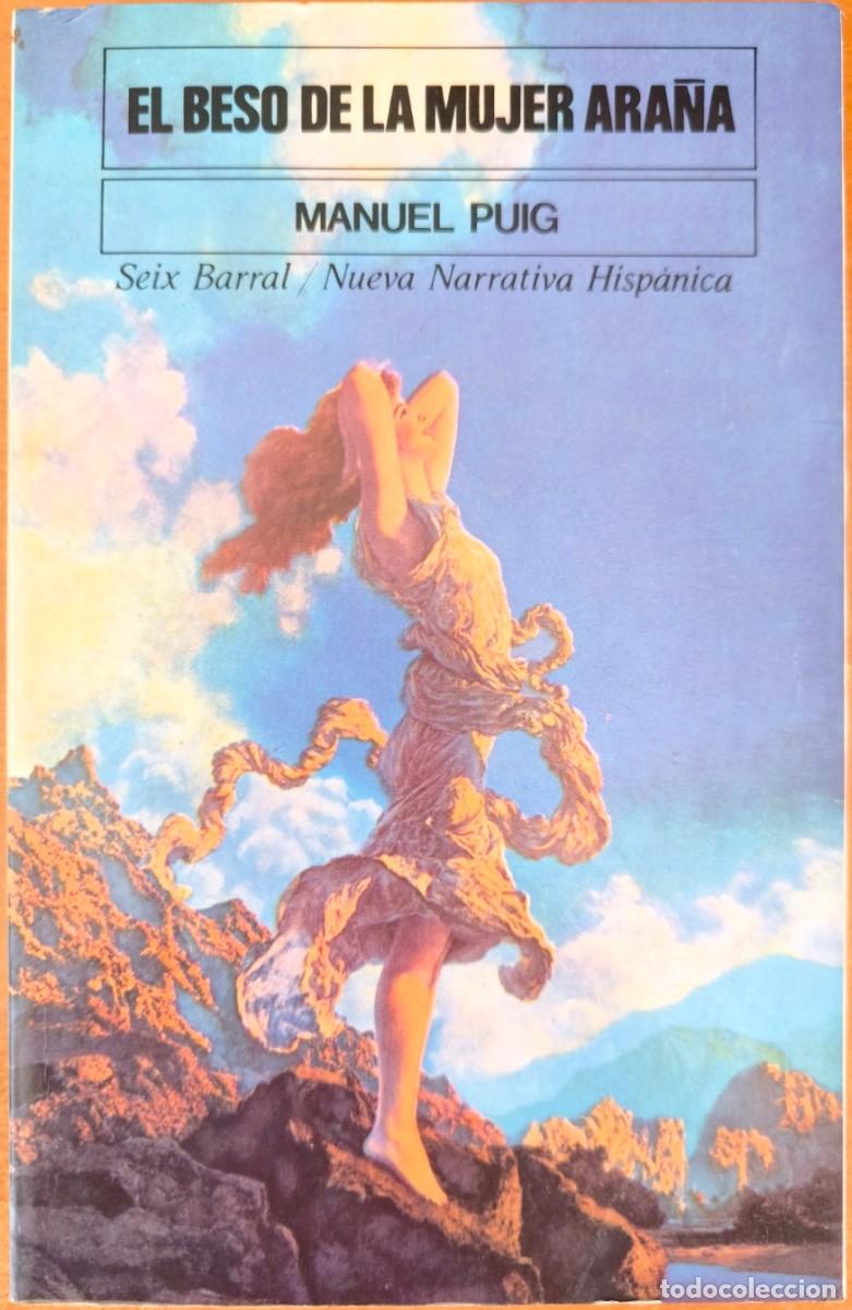 Libros de segunda mano: El Beso de la Mujer Ara&ntilde;a, de Manuel Puig