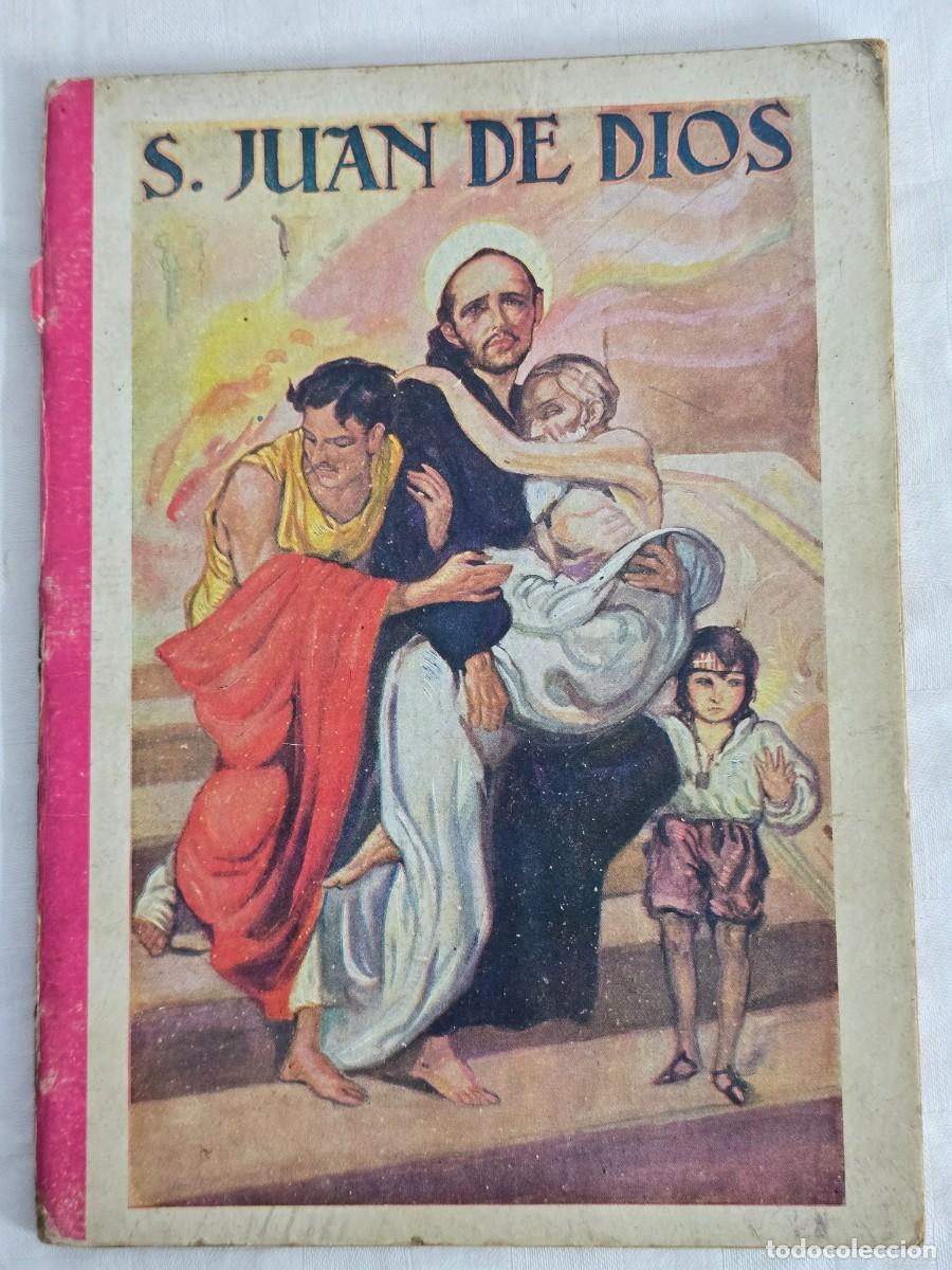 Libros de segunda mano: S. Juan De Dios - Por F. T. D. 1931 - Barcelona. Jaime Pons, S. J.