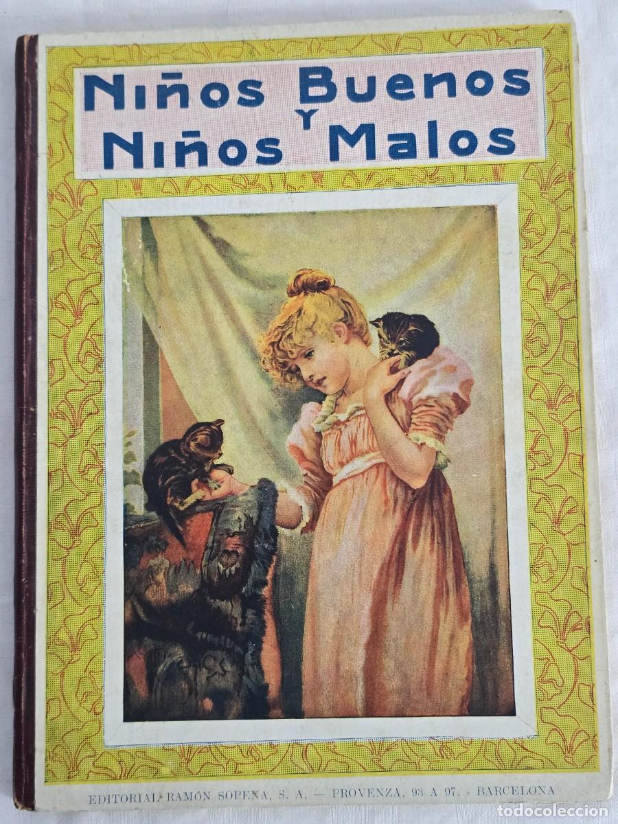 Libros de segunda mano: Ni&ntilde;os Buenos Y Ni&ntilde;os Malos - E. Ram&oacute;n Sopena, S. A. - Foto 1