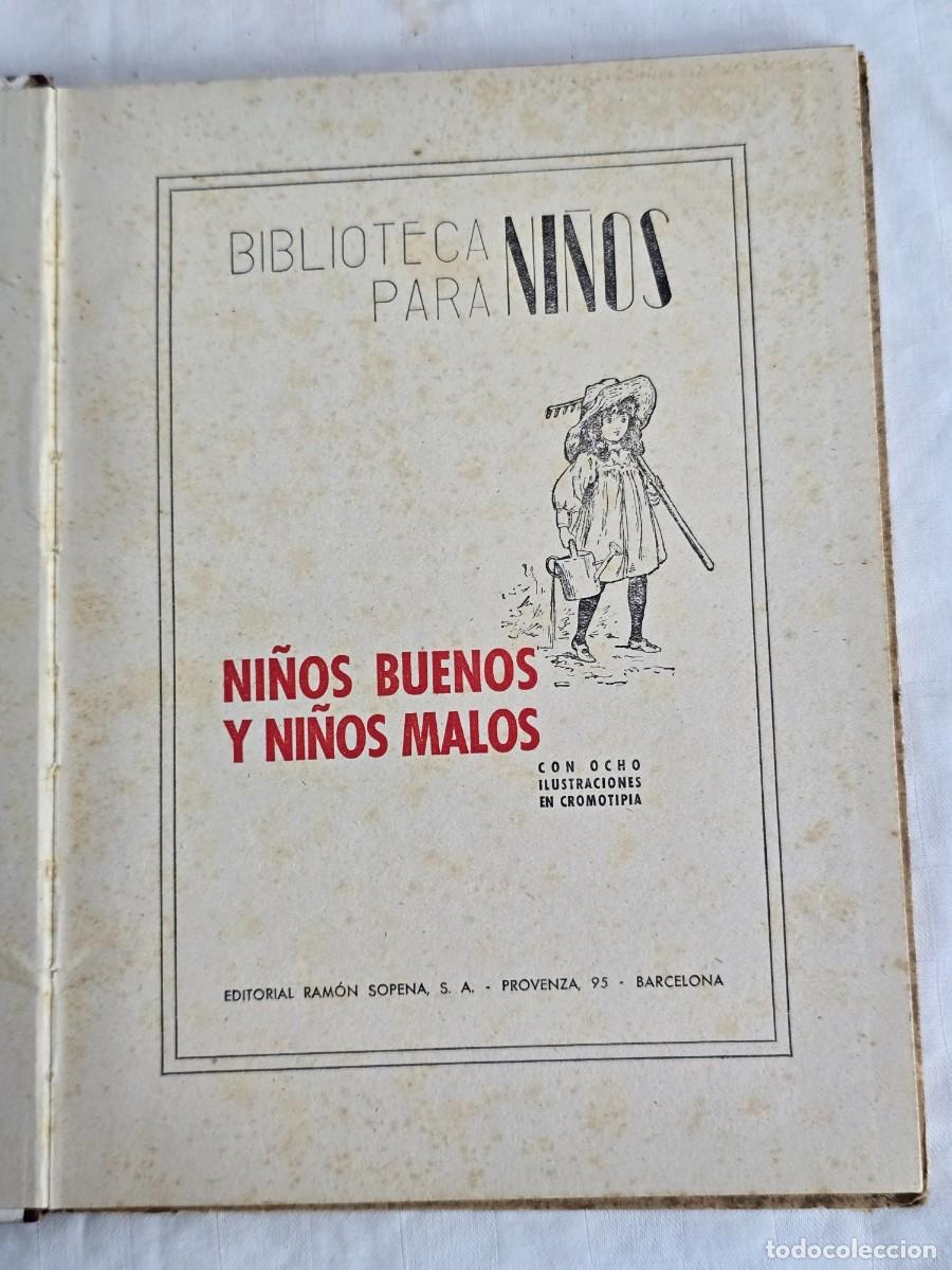 Libros de segunda mano: Ni&ntilde;os Buenos Y Ni&ntilde;os Malos - E. Ram&oacute;n Sopena, S. A. - Foto 2