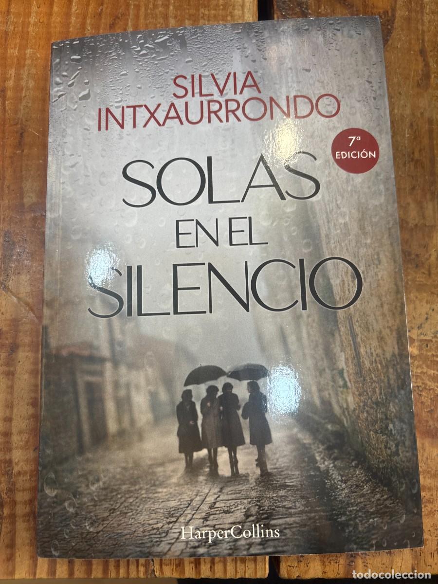 Libros de segunda mano: Solas en el silencio (Spanish Edition) Intxaurrondo, Silvia