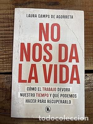 Libros de segunda mano: No nos da la vida / We Can't Keep Up (Spanish Edition) Camps De Agorreta, Laura