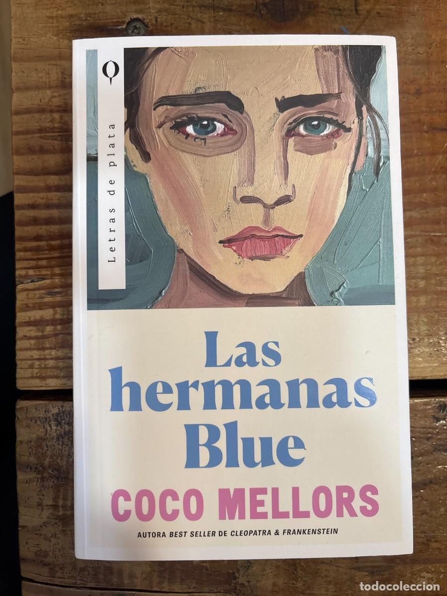 Libros de segunda mano: Las hermanas Blue (Letras de plata) (Spanish Edition) Mellors, Coco