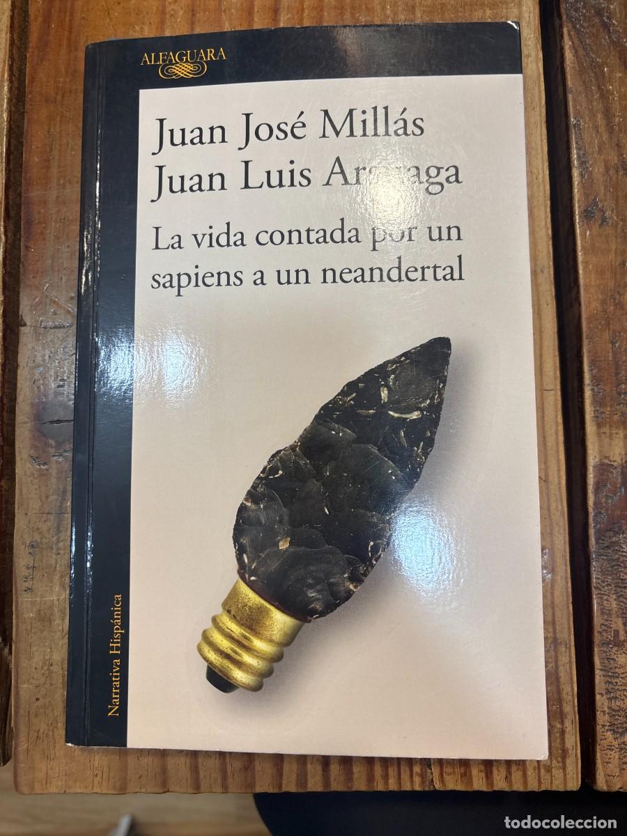 Libros de segunda mano: La vida contada por un sapiens a un neandertal / Life as Told by a Sapiens to a Neanderthal (Spanish