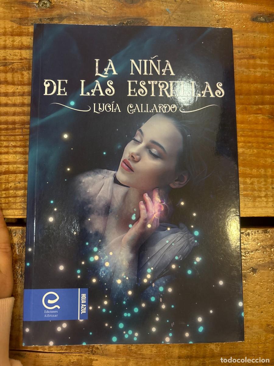 Libros de segunda mano: La ni&ntilde;a de las estrellas (Spanish Edition) Gallardo, Luc&iacute;a