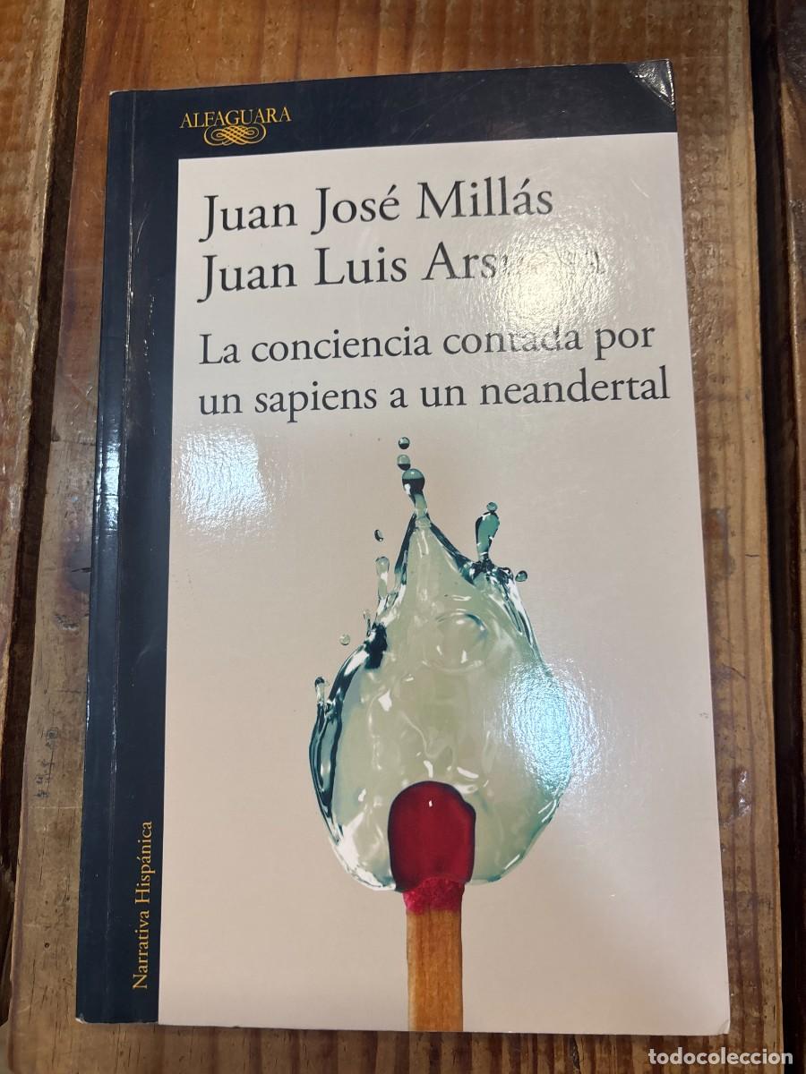 Libros de segunda mano: La conciencia contada por un sapiens a un neandertal / Conscience as Told by a Sapiens to a Neandert